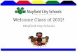Welcome Class of 2032!