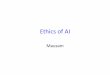 Ethics of AI - IIT Delhi