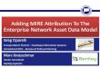 Adding MIRE Attribution To The Enterprise Network Asset 