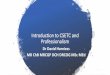Introduction to CSETC and Professionalism