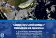 Geostationary Lightning Mapper Observations and Applications