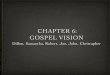CHAPTER 6: GOSPEL VISION