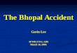 The Bhopal Accident