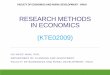 RESEARCH METHODS IN ECONOMICS (KTE02009)