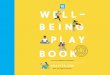WELL – BEING PLAY BOOK