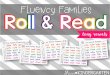 Fluency Families Roll & Read - Miss Kindergarten