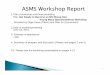 ASMS Workshop Report
