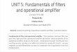 UNIT 5: Fundamentals of filters and operational amplifier