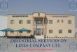 INDUSTRIAL SERVICES ON LINE COMPANY LTD