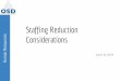 Staffing Reduction Considerations