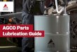 AGCO Parts Lubrication Guide - challenger-ag.com.au