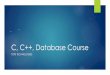 C, C++, Database Course