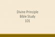 Divine Principle Bible Study 101