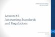 Lesson #3 Accounting Standards and Regulations