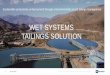 WET SYSTEMS TAILINGS SOLUTION
