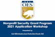 Nonprofit Security Grant Program 2021 Application Workshop