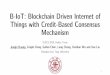 B-IoT: Blockchain Driven Internet of Things with Credit 