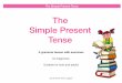 The Simple Present Tense. - Olena Luggassi