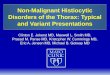 Non-Malignant Histiocytic Disorders of the Thorax: Typical 