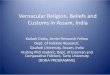 Vernacular Religion, Beliefs and Customs in Assam, India
