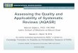 Assessing the Quality and Applicability of Systematic 