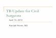 TB Update for Civil Surgeons - Denver Public Health
