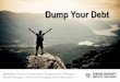 Dump Your Debt - Harvard University Employees Credit Union