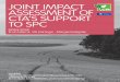 JOINT IMPACT ASSESSMENT OF CTA’S SUPPORT TO SPC