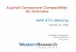 Asphalt Component Compatibility An Overview