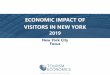 ECONOMIC IMPACT OF VISITORS IN NEW YORK