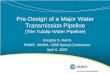 Pre-Design of a Major Water Transmission Pipeline