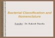 Bacterial Classification and Nomenclature