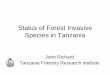 Status of Forest Invasive Species in Tanzania