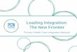 Leading Integration: The New Frontier