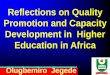 Reflections on Quality Promotion and Capacity Development 