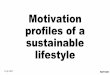 Motivation profiles of a sustainable lifestyle