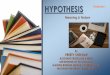 HYPOTHESIS Volume I Meaning & Nature