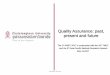Quality Assurance: past, present and future