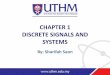CHAPTER 1 DISCRETE SIGNALS AND SYSTEMS