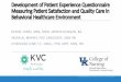 Development of Patient Questionnaire Measuring Patient 