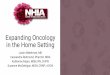 Expanding Oncology in the Home Setting - NHIA