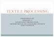 Textile processing - Kongunadu Arts and Science College