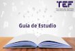 Guía de Estudio - TEF Guatemala