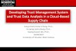 Developing Trust Management System and Trust Data Analysis 