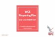 WCS Reopening Plan