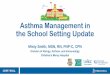 Asthma and Diabetes Management in the School Setting