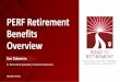 2021 PERF Retirement Benefits Overview