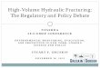High-Volume Hydraulic Fracturing: The Regulatory and 