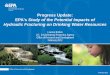 EPA's Study of the Potential Impacts of Hydraulic 