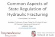 Common Aspects of State Regulation of Hydraulic Fracturing